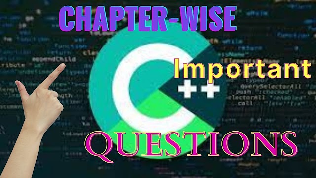 C++ Chapter-Wise important Question