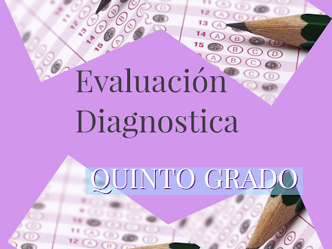 Evaluación Diagnostica Quinto grado 