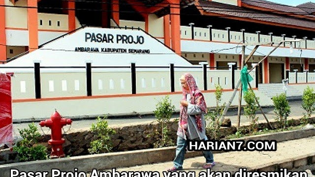 Pasar Projo Ambarawa Siap Diresmikan