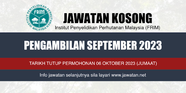 Jawatan Kosong FRIM September 2023