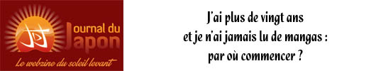 https://www.journaldujapon.com/2017/05/13/jai-plus-de-vingt-ans-et-je-nai-jamais-lu-de-mangas-par-ou-commencer/