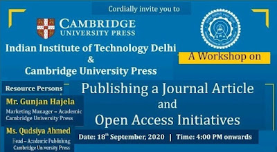 IIT Delhi (Central Library) Organized : Online Workshop on  Publishing a Journal Article and Open Access Initiatives :Sep 18, 2020 04:00 PM