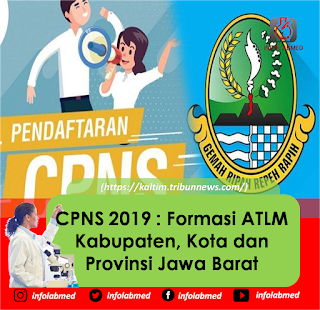 CPNS 2019 Formasi ATLM Kabupaten, Kota dan Provinsi Jawa Barat 