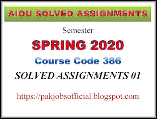 AIOU Solved Assignment 1 Code 386 Spring 2020