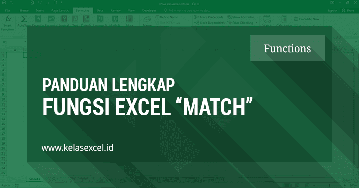 Rumus MATCH Excel, Contoh dan Cara Menggunakan Fungsi Match di Excel