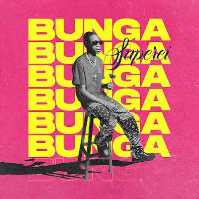 Bunga & Dj Black Spygo - Superei |Download MP3