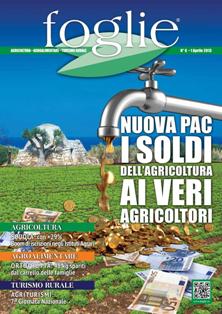 Foglie. Agricoltura Agroalimentare Turismo Rurale 2013-06 - 1 Aprile 2013 | TRUE PDF | Quindicinale | Agricoltura | Ambiente | Informazione Locale
Il periodico di informazione tecnico agraria della regione Puglia.