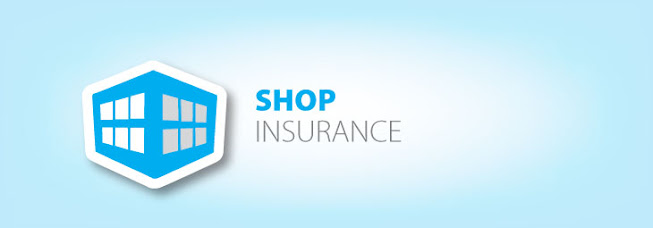 A Complete Guide to Shop Insurance Policy