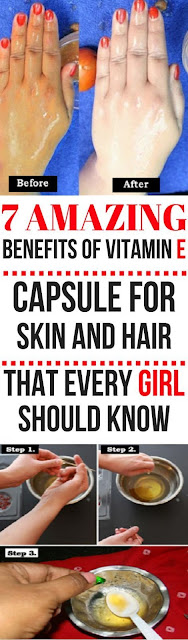 7 AMAZING BENEFITS OF VITAMIN E CAPSULE FOR SKIN AND HAIR THAT EVERY GIRL SHOULD KNOW