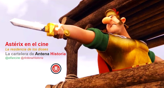 Astérix - Astérix el galo - La residencia de los dioses - el fancine - Podcast de cine - Antena Historia - La Cartelera de Antena Historia - Cómic