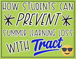 How Students Can Prevent Summer Learning Loss with Tract