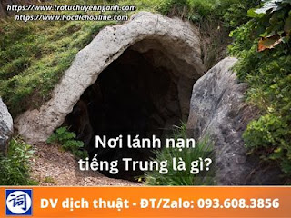 Nơi lánh nạn tiếng Trung là gì?