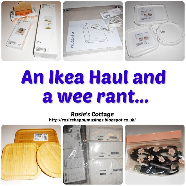 An Ikea haul and a wee rant..