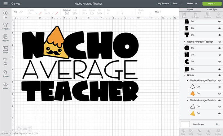 Nacho Average Teacher Cut File in Cricut Design Space