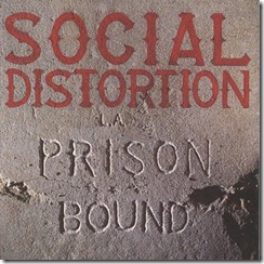 social distortion - prison bound [lp] (1988) front