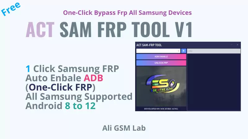 ACT SAM FRP Tool V1 Samsung FRP Remove