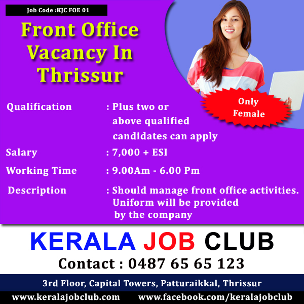 FRONT OFFICE EXECUTIVE VACANCY IN PUNKUNNAM,THRISSUR