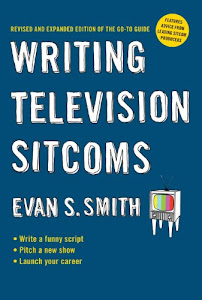 Writing Television Sitcoms (revised) (English Edition)
