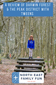 A Review of Darwin Forest & The Peak District with Tweens 