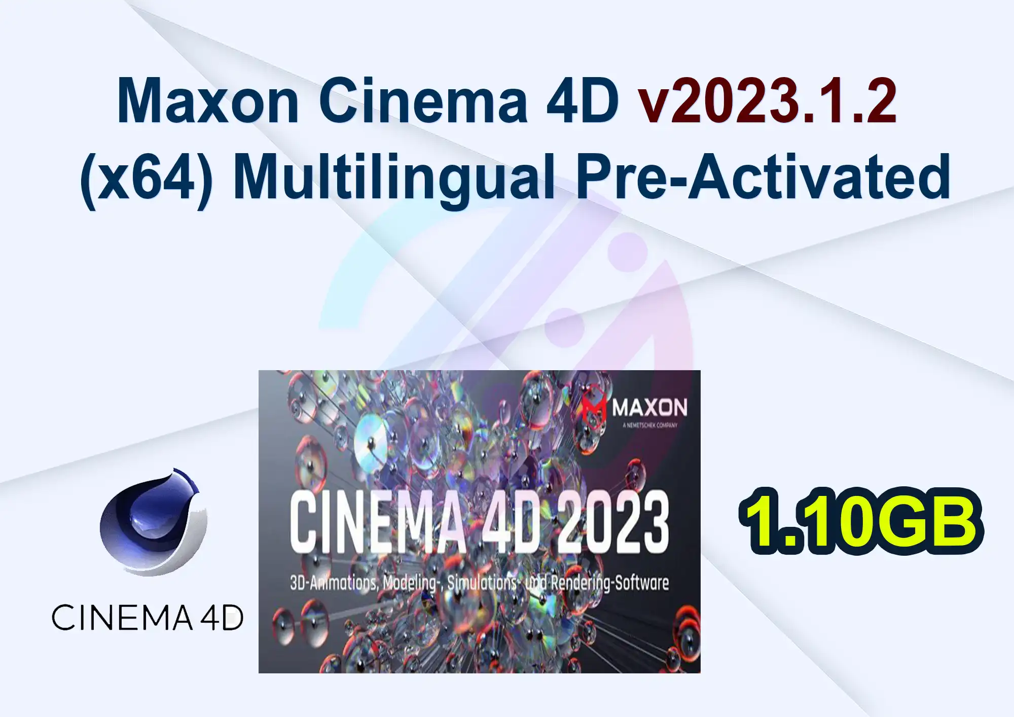 Maxon Cinema 4D v2023.1.2 (x64) Multilingual Pre-Activated