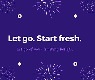 Blue background with fireworks. Let go. Start fresh. Let go of your limiting beliefs.