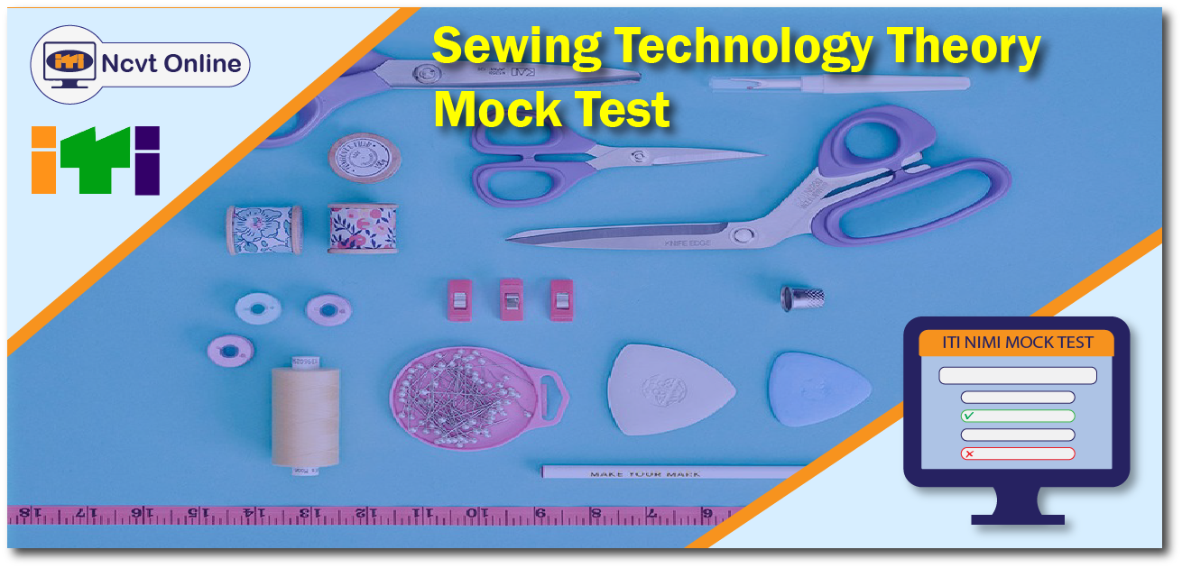 Sewing Technology Theory Mock Test