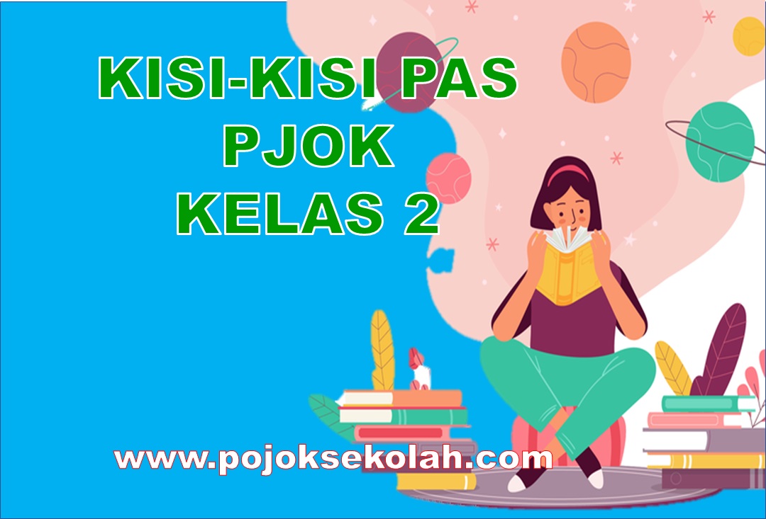 Kisi-kisi PAS PJOK Kelas 2