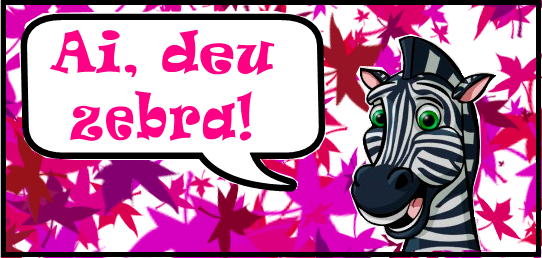 Deu Zebra