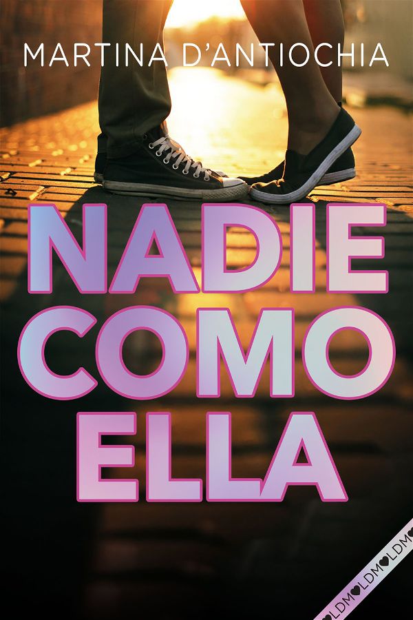 20 - Nadie como ella 2 - Martina D Antiochia - Montena