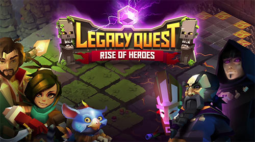 Download Game Legacy Quest : Rise of Heroes Apk V1.9.107 2
