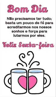 Bom dia Sexta-feira Linda 22 Mensagem de Bom Dia para Sexta-Feira com Oração da Manhã.