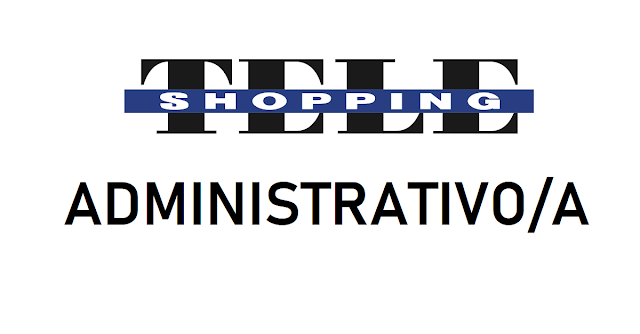 Administrativo/a - TeleShopping