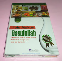 Pola Makan Rasulullah - Abdul Basith Muhammad