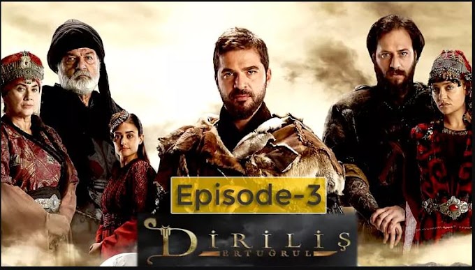 | Eartugural Ghazi | Dirilis Season 1 Urdu Episode 3