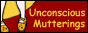 Unconscious Mutterings