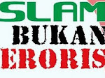 ISLAM BUKAN TERORIS..!!!!