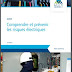 Télécharger gratuitement un excellent guide HSE: " COMPRENDRE ET PREVENIR LES RISQUES ELECTRIQUES "