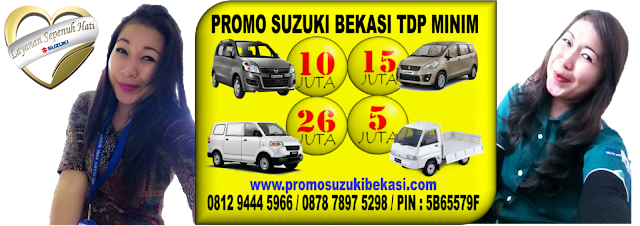 PROMO SUZUKI BEKASI TDP MINIM