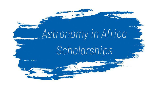 2024 Astronomy in Africa Scholarships for African Students (Fully Funded to Cape Town, South Africa)