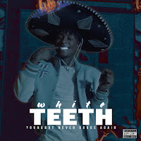 YoungBoy Never Broke Again - White Teeth - Single [iTunes Plus AAC M4A]