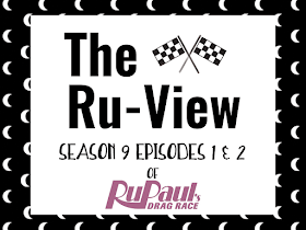 The Ru-View || Episode 1 & 2 RuPaul's Drag race