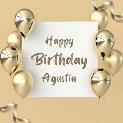 Happy Birthday Agustin (Animated gif)