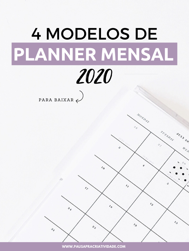 4 Planners Mensais 2020 para baixar