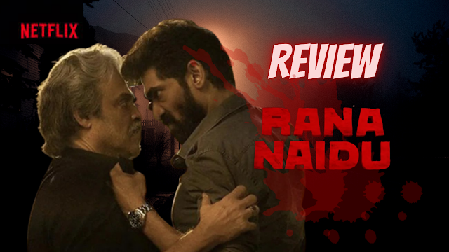 Rana Naidu web series review in Telugu | Rana Naidu web series Netflix