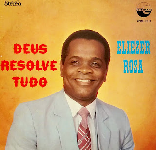 Eliezer Rosa - Deus Resolve Tudo (1982)