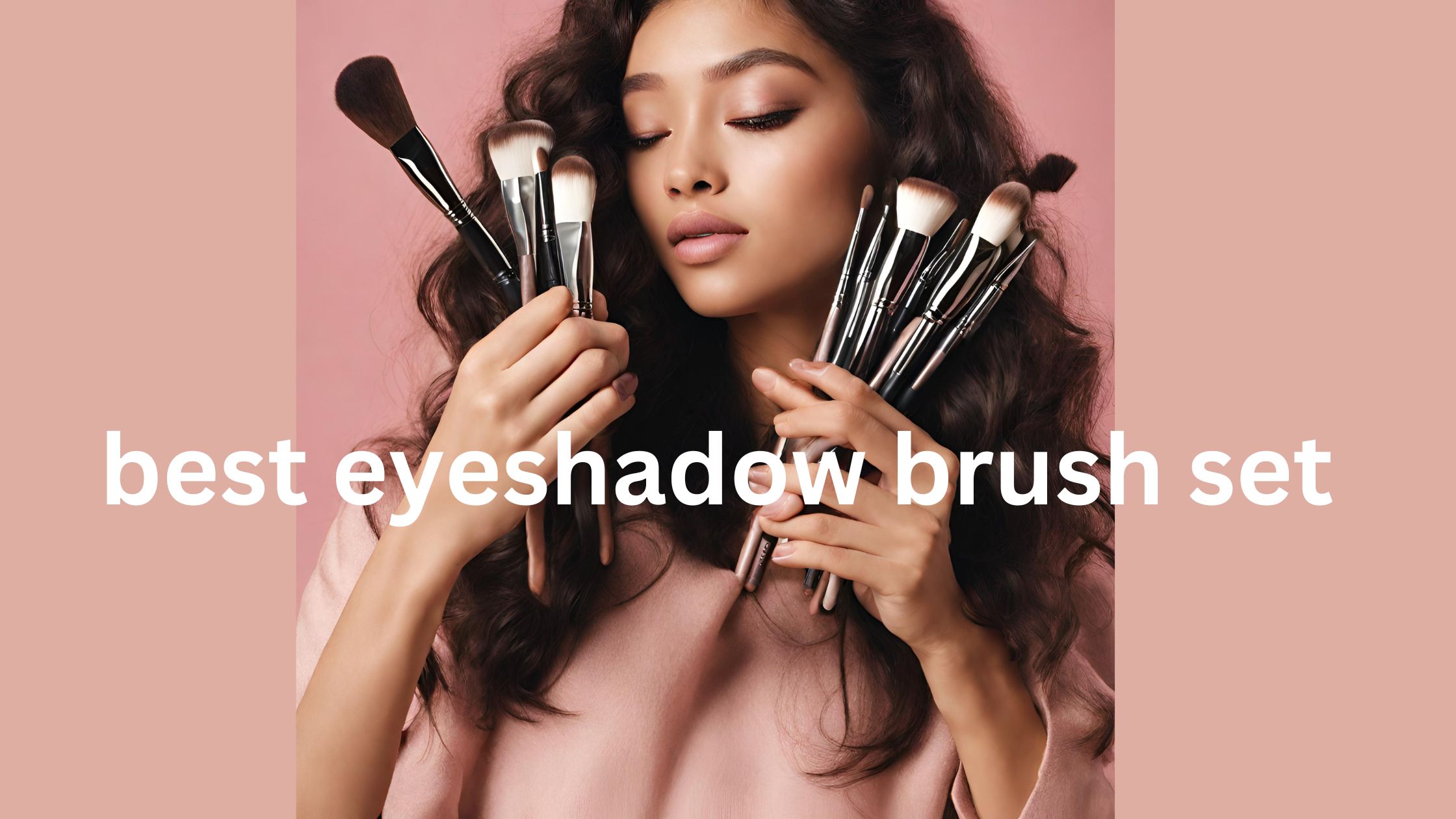 girl with eyeshadow brush