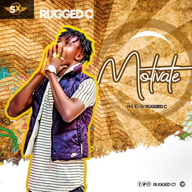 Rugged C — Motivate - www.mp3made.com.ng