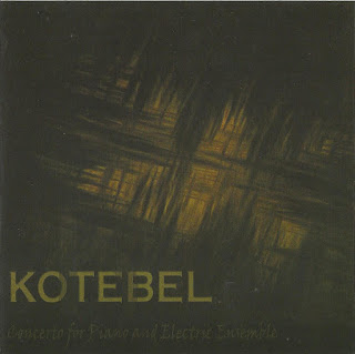 Kotebel"Structures"2000 +"Mysticae Visiones"2001 + "Fragments Of Light"2003 + "Ouroboros"2008 + ‎"Concerto For Piano And Electric Ensemble"2012 + "Live At Prog-Résiste" 2013 + "Cosmology"2017 Spain Prog Symphonic,Jazz Rock,Avant Prog