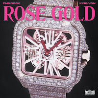 PnB Rock - Rose Gold (feat. King Von) - Single [iTunes Plus AAC M4A]