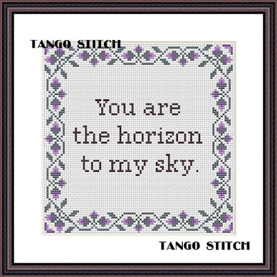You are the horizon to my sky funny romantic cross stitch hand embroidery pattern - Tango Stitch
